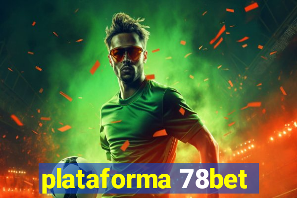 plataforma 78bet